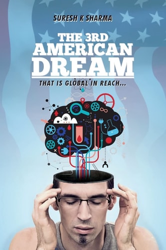 The 3rd American Dream That Is Global in Reach