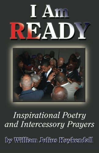 I Am Ready Inspirational Poetry and Intercessory Prayers