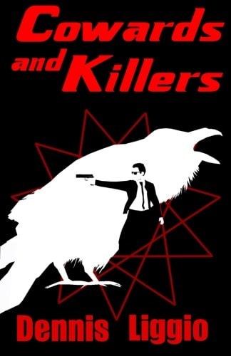 Cowards and Killers