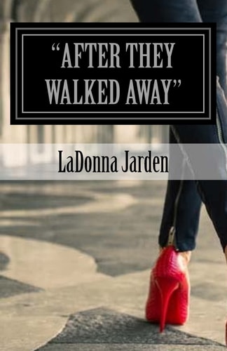 "After They Walked Away" They Left Praise