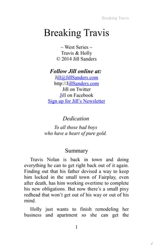 Breaking Travis
