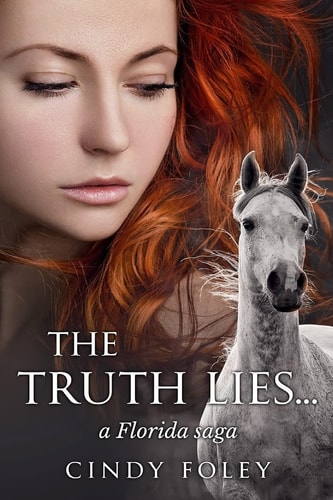 The Truth Lies ... A Florida Saga
