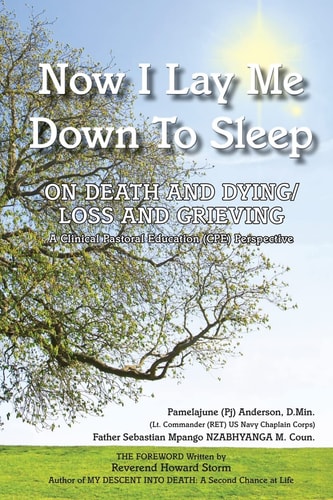 Now I Lay Me Down to Sleep On Death and Dying/Loss and Grieving
