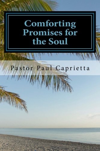 Comforting Promises for the Soul Healing For the Complete You