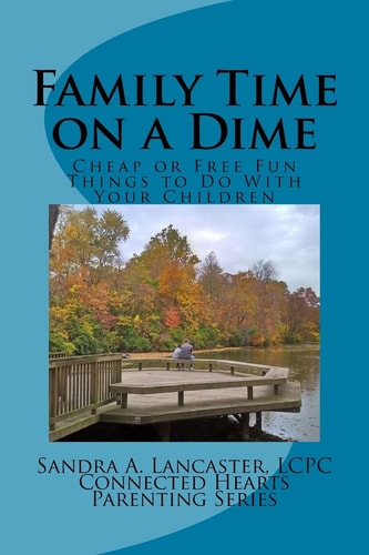 Family Time on a Dime Cheap and Free Fun Things to Do