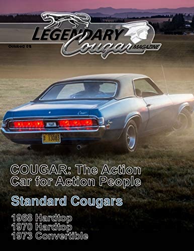 Legendary Cougar Magazine Volume 1 Issue 3 The Standard Issue