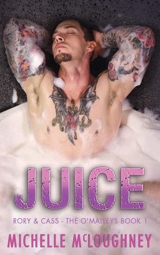 Juice (The O'Malleys Book 1)