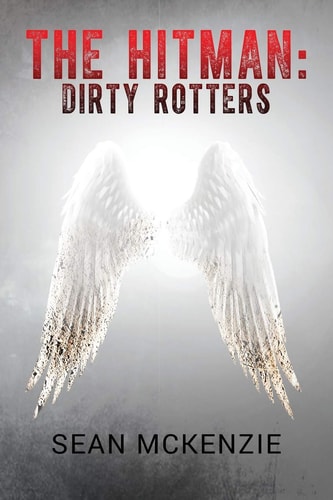 The Hitman Dirty Rotters