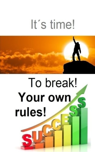 It Is Time to Break Your Own Rules! Break Yout Own Rules