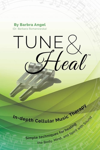 Tune and Heal In-Depth Cellular Music Therapy