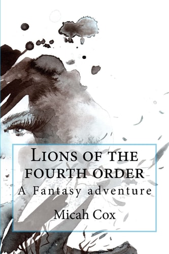 Lions of the Fourth Order