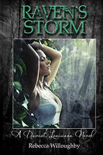Raven's Storm A Davout, Louisiana Novel