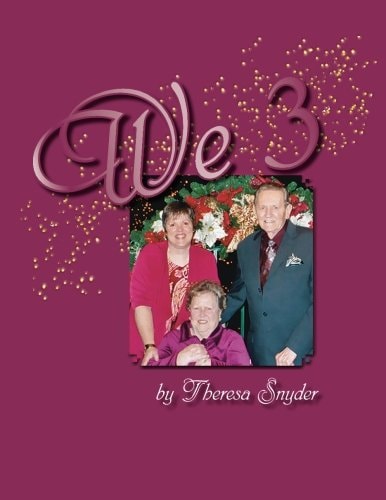 We 3 A Journey Through Caregiving - Large Print