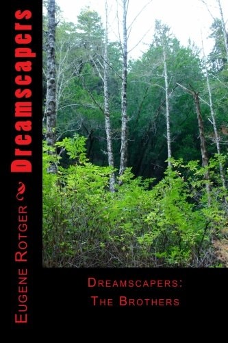 Dreamscapers The Brothers