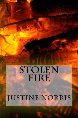 Stolen Fire