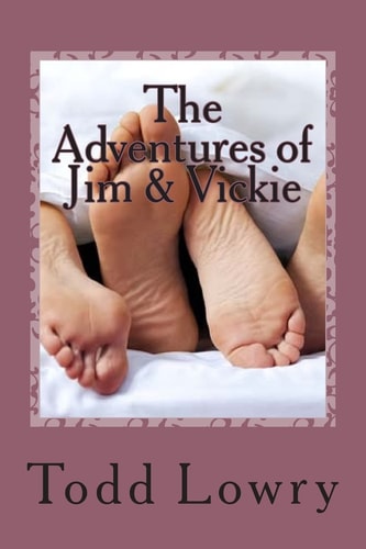 The Adventures of Jim and Vickie