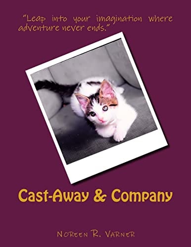 Cast-Away and Company