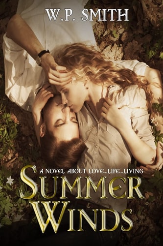 Summer Winds A Novel About Love, Life and Living