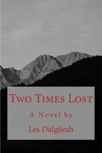 Two Times Lost