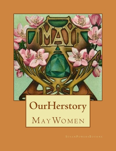 Our Herstory May Women