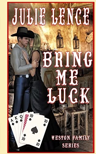Bring Me Luck Weston Family Series