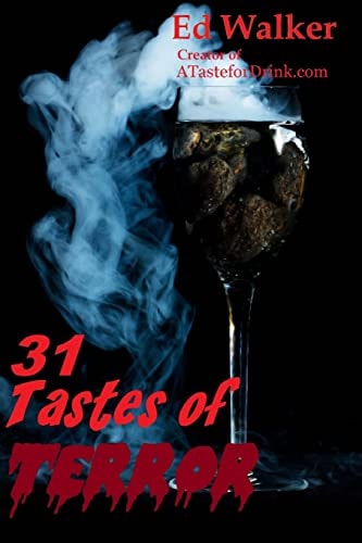 31 Tastes of Terror Cocktails and Terrifying Tales to Count Down to Halloween