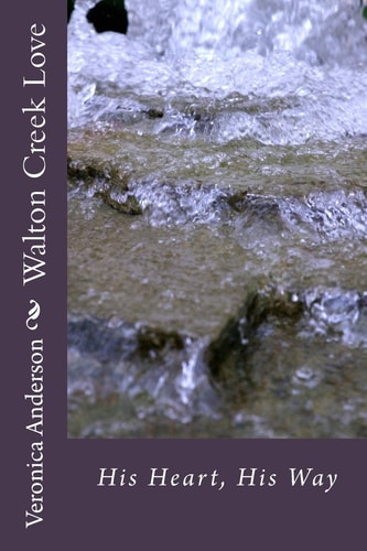 Walton Creek Love His Heart, His Way