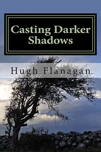 Casting Darker Shadows As Above