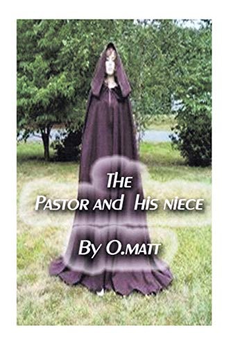 The PASTOR and His Niece