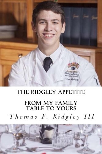 The Ridgley Appetite From My Family Table To Yours
