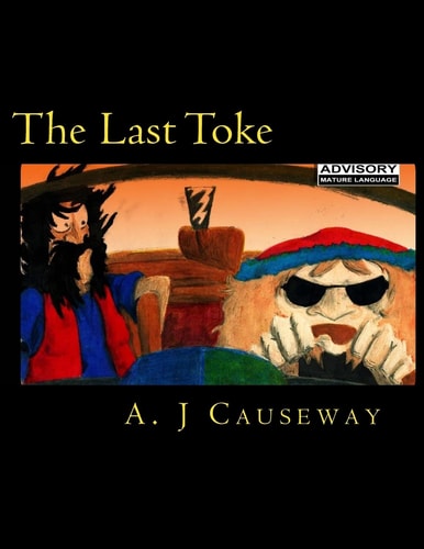 The Last Toke Without Illustrations