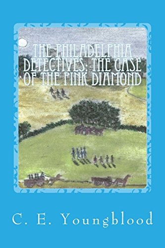 The Philadelphia Detectives The Case of the Pink Diamond