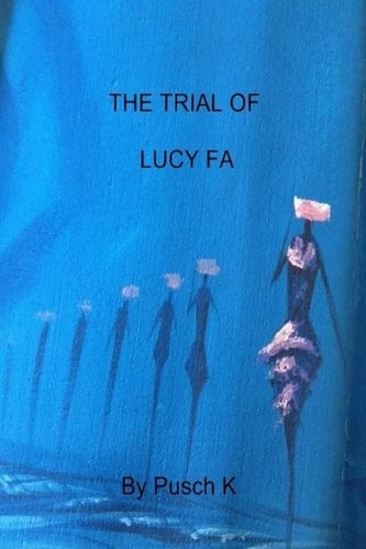 The Trial of Lucy Fa Justice Is a Mask with Four Faces