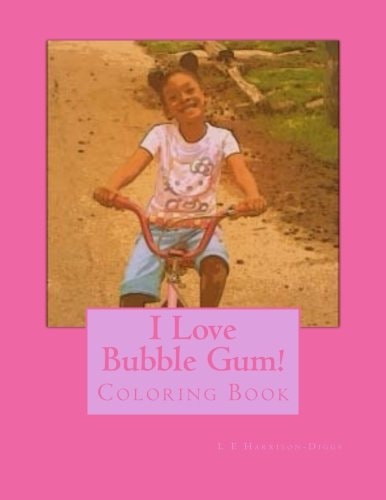 I Love Bubble Gum