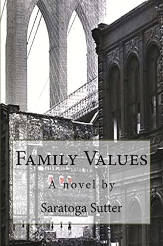 Family Values A Novel...