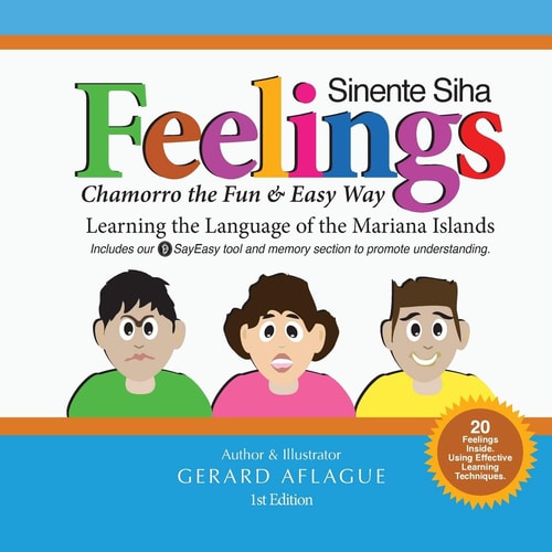 Feelings - Sinente Siha Chamorro the Fun and Easy Way
