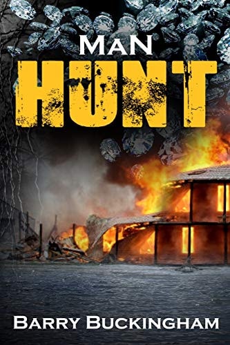 Man Hunt Book II in the Dave Roberts Thriller Trilogy
