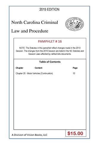 North Carolina Criminal Law and Procedure-Pamphlet 16