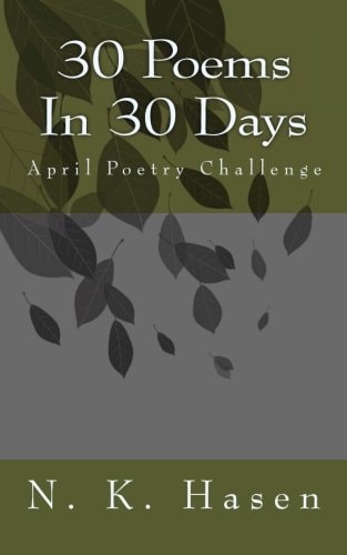 30 Poems In 30 Days April Poetry Challenge