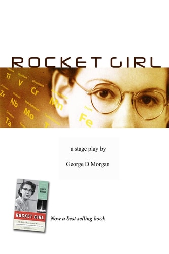 ROCKET GIRL - the PLAY ( Size 6 X 9)