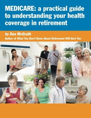 Medicare A Practical Guide to Understanding Your Health Coverage