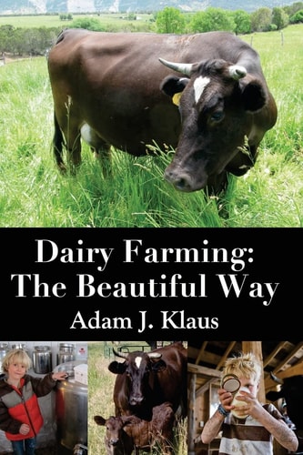 Dairy Farming The Beautiful Way