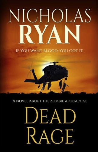 Dead Rage A Zombie Apocalypse