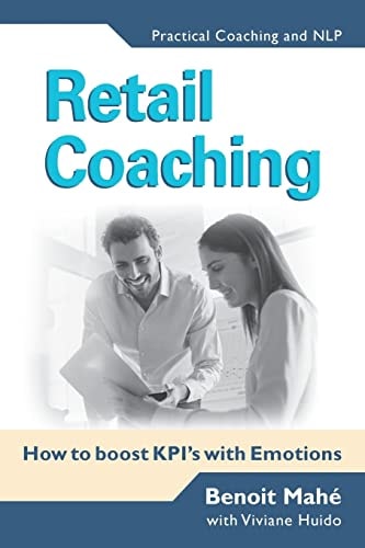 Retail Coaching How to Boost KPI's with Emotions