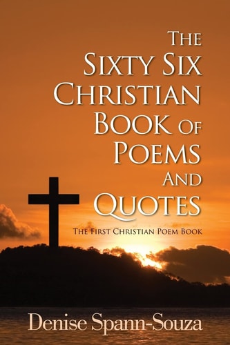 The Sixty Six Christian Book Of Poems And Quotes The First Christian Poem Book