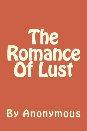 The Romance Of Lust A Victorian Erotic Novel