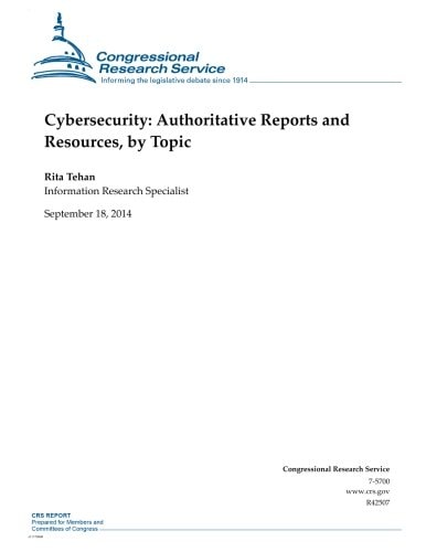 Cybersecurity Authoritative Reports and Resources, by Topic