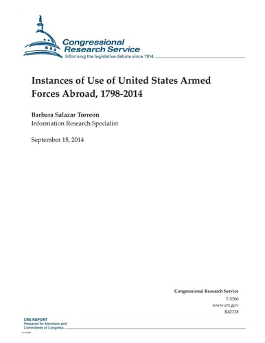 Instances of Use of United States Armed Forces Abroad, 1798-2014