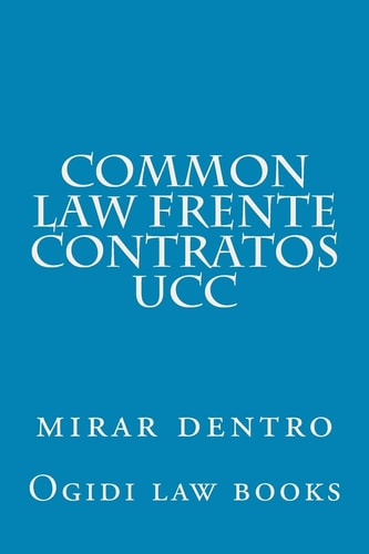 Common Law Frente Contratos UCC Mirar Dentro