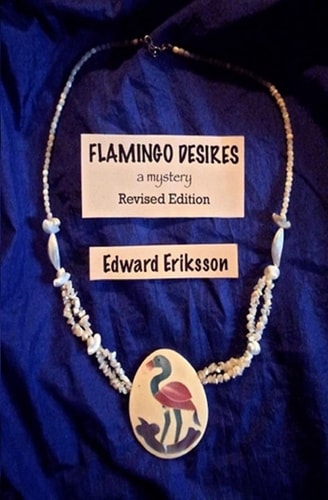 Flamingo Desires Revised Version
